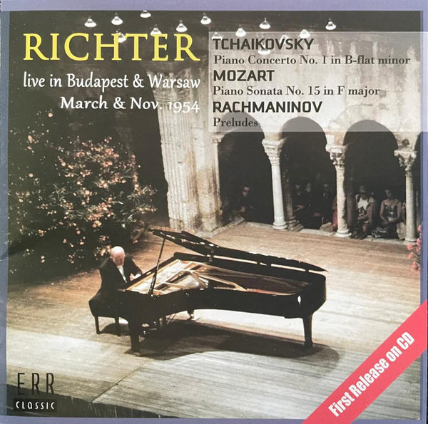 鋼琴大師李希特從未曝光的珍貴錄音 第二輯 / 柴可夫斯基第一號鋼琴協奏曲與莫札特第十五號鋼琴奏鳴曲