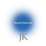 JK (姚仁恭) / 白Beyond Tomorrow (CD)