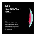 OVDS / Heartbreaker Remix