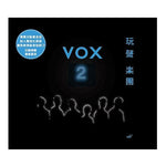 玩聲樂團 / VOX TWO